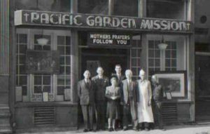 Our History Pacific Garden Mission