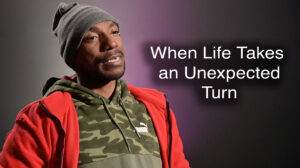 Pacific Garden Mission - Ep. 412 - When Life Takes an Unexpected Turn
