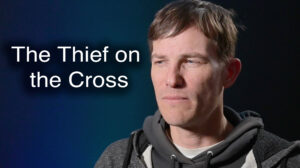 The Thief on the Cross - PGMTV episode 439