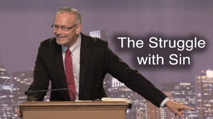 The Struggle with Sin - PGMTV episode 444