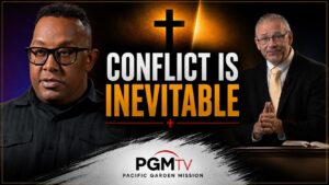 Conflict Is Inevitable - PGMTV ep. 466